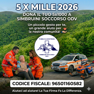 Sostieni chi ti sta accanto: Dona il tuo 5x1000 🚑🏔️